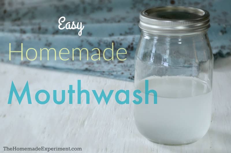 how to make homemade mouthwash